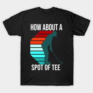 funny golf sayings T-Shirt